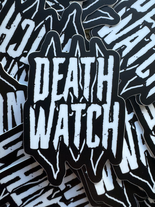 Death Watch Stickers - 3" x 2" Vinyl Stickers